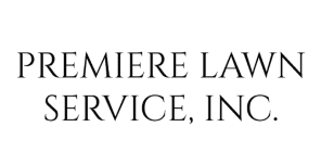 Premiere Lawn Service, Inc.