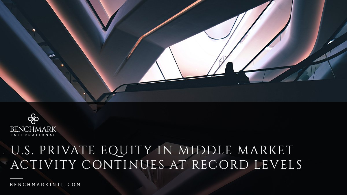 U.S. Private Equity In Middle Market Continues At Record Levels